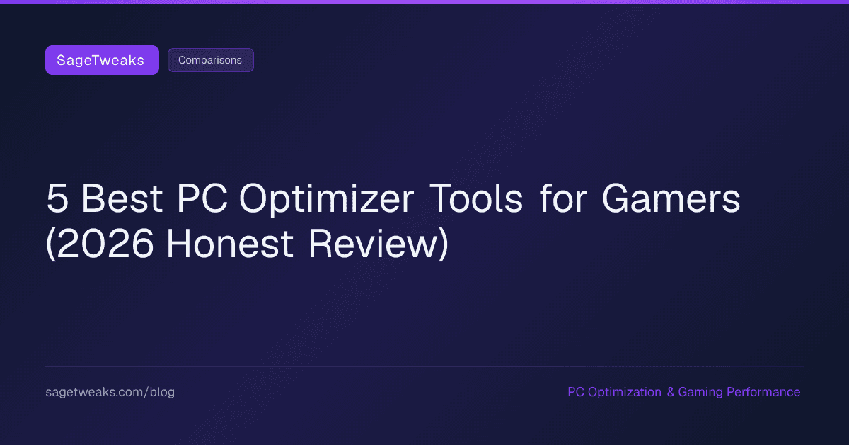 Cover image for 5 Best PC Optimizer Tools for Gamers in 2026 (Honest Review)