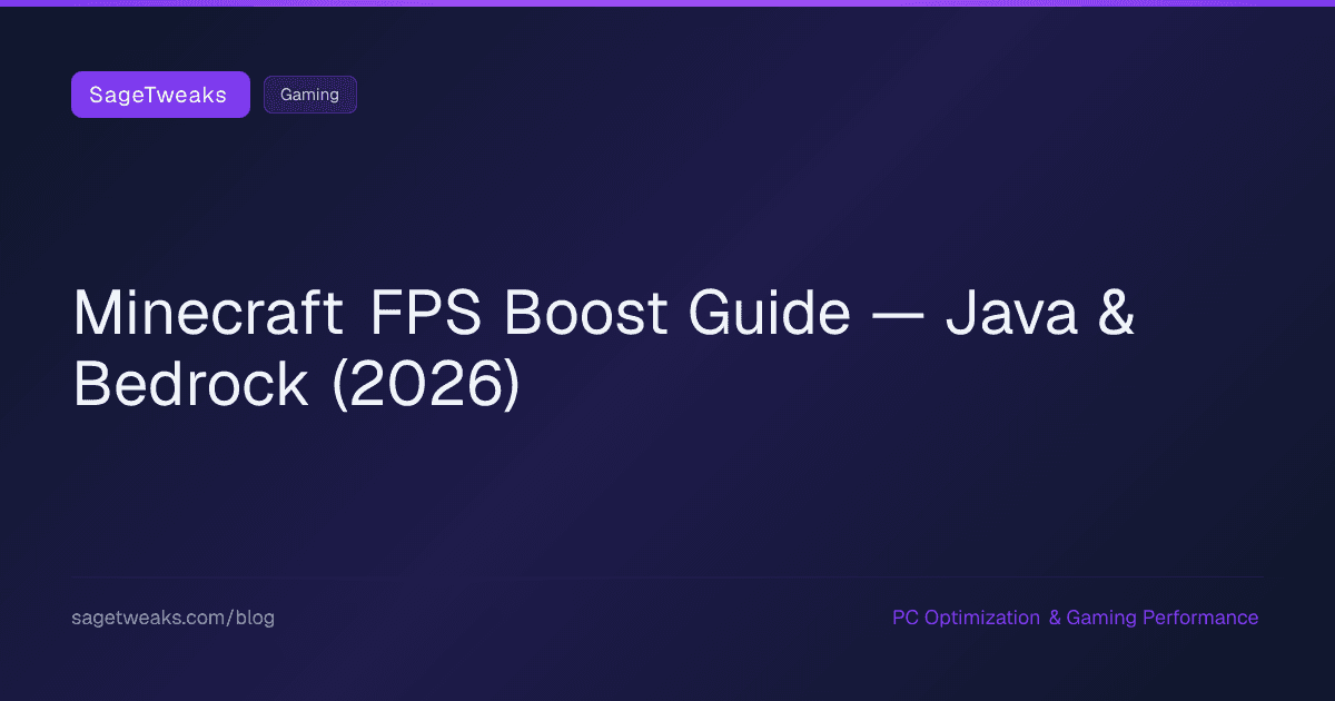 Cover image for Minecraft FPS Boost Guide (Java & Bedrock, 2026) — More FPS