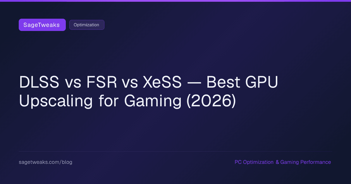 Cover image for DLSS vs FSR vs XeSS — Which GPU Upscaling Is Best for Gaming?