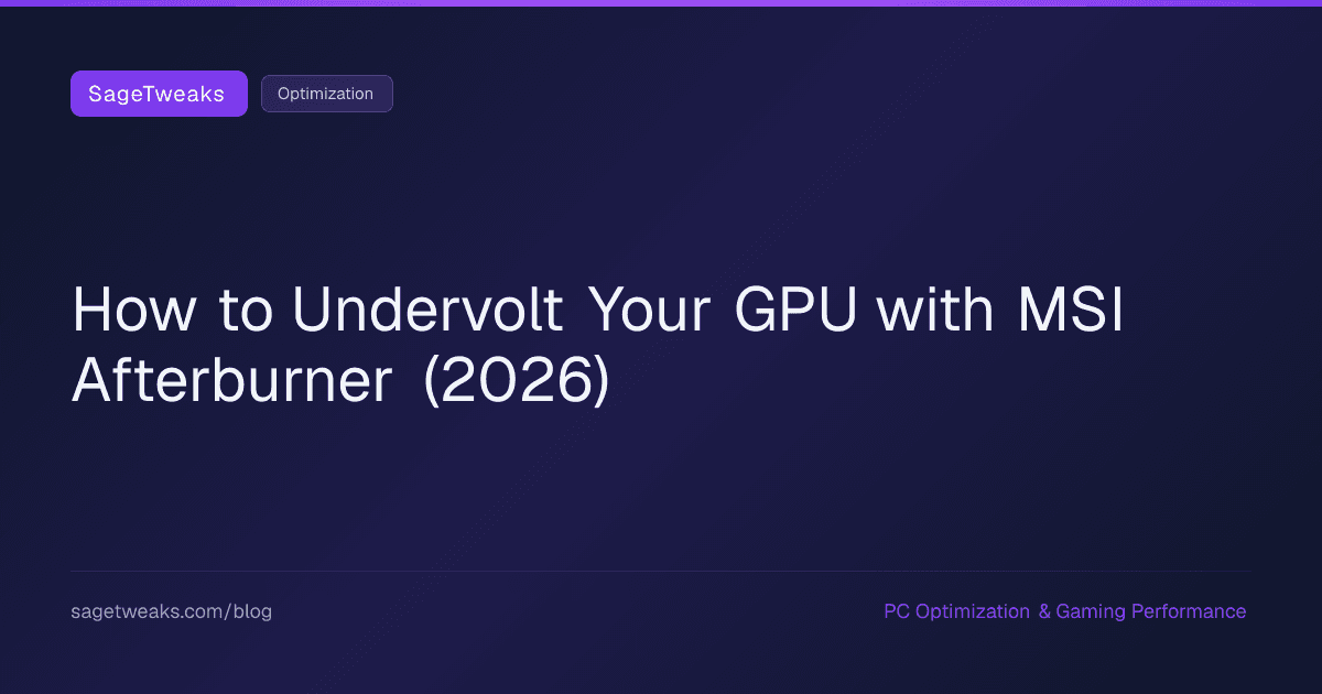 Cover image for How to Undervolt Your GPU With MSI Afterburner — The 2026 Guide