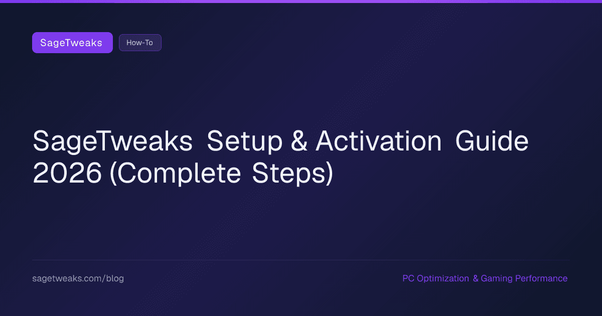 Cover image for How to Use SageTweaks: Setup and Activation Guide