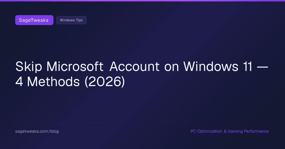 Cover image for How to Skip the Microsoft Account on Windows 11 (2026 Methods)