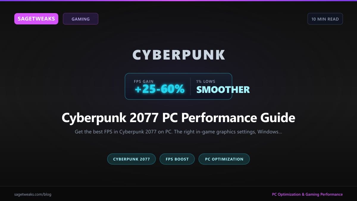 Cover image for Cyberpunk 2077 PC Performance Guide: Best Settings for Max FPS