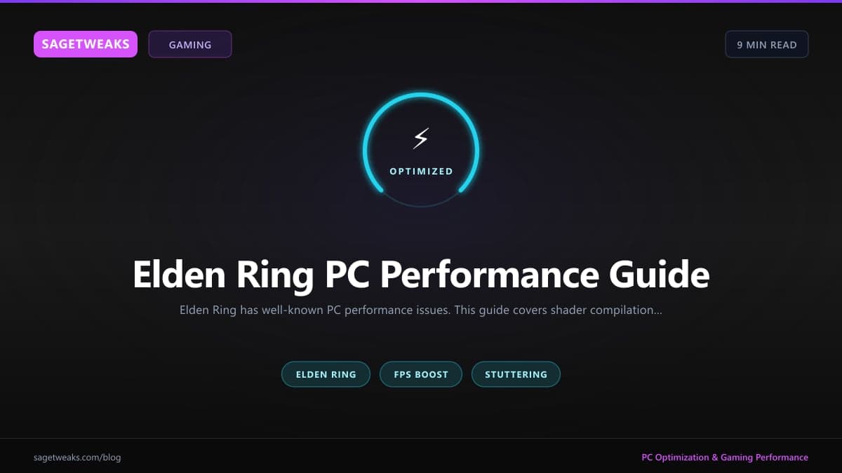 Cover image for Elden Ring PC Performance Guide: Fix Stuttering and Boost FPS (2026)