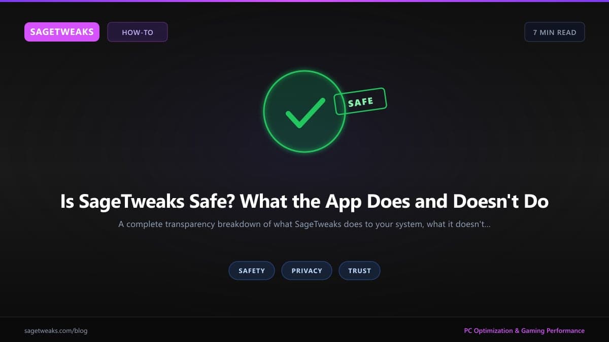 Cover image for Is SageTweaks Safe? What the App Does and Doesn't Do