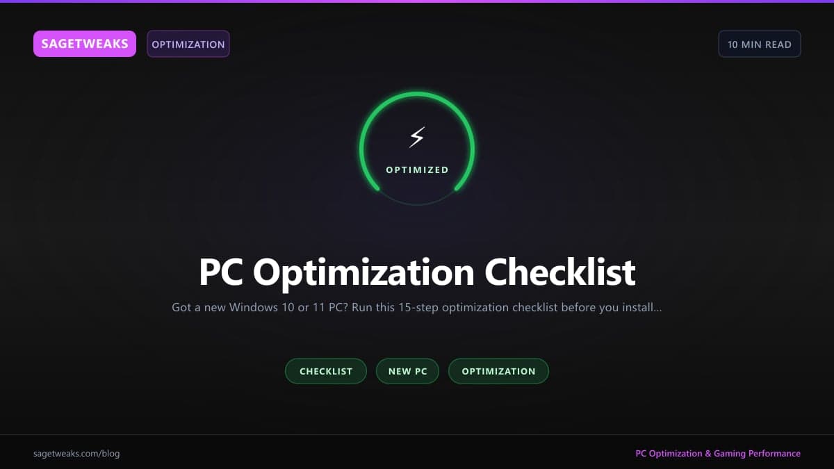 Cover image for PC Optimization Checklist: 15 Things to Do on a New Windows PC