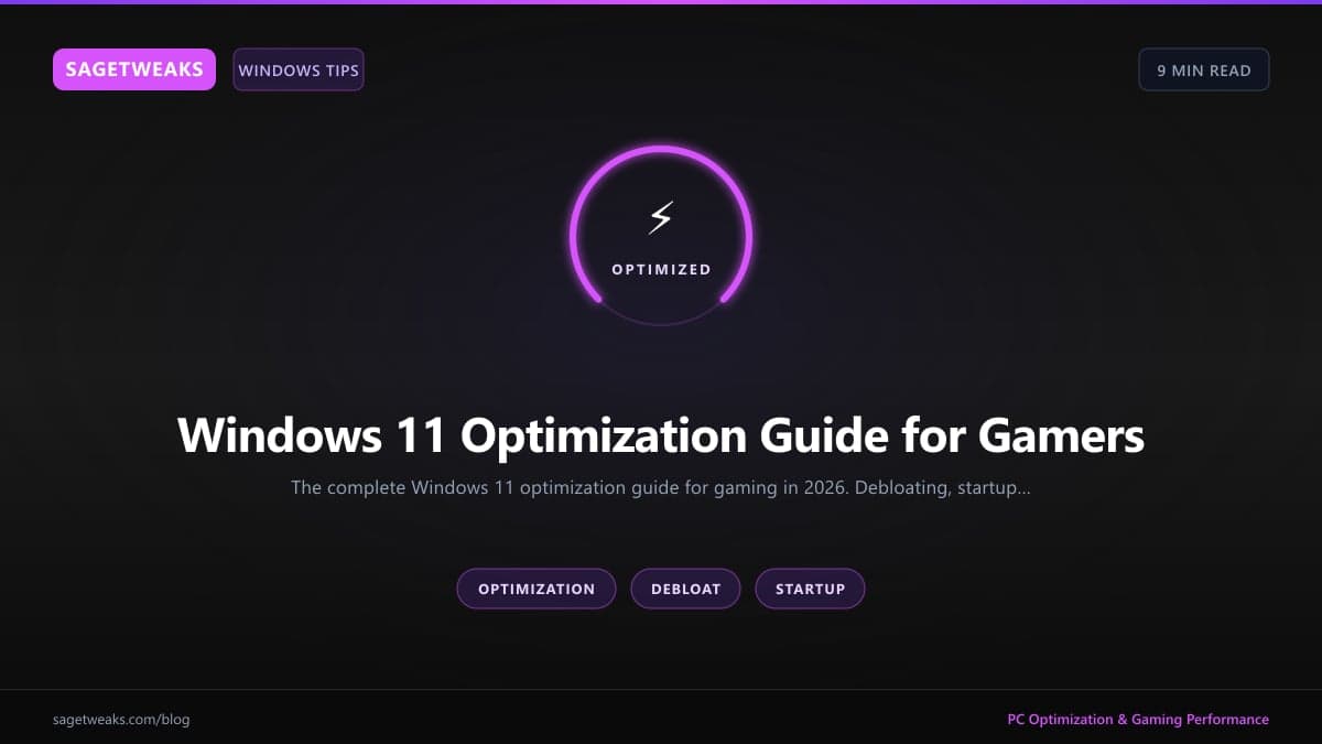 Cover image for Windows 11 Optimization Guide for Gamers (2026)
